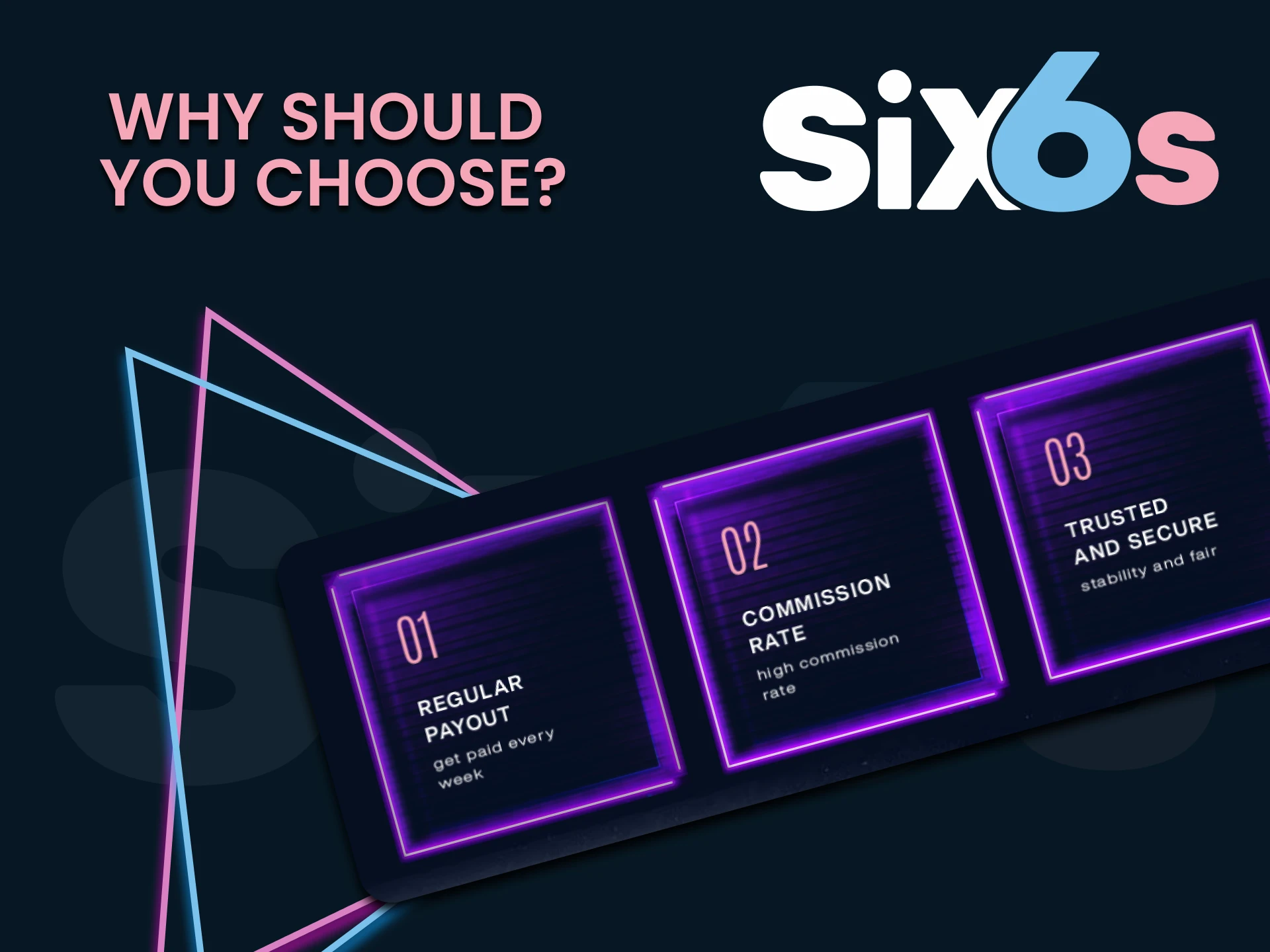 The Six6s affiliate program has many benefits for its users.